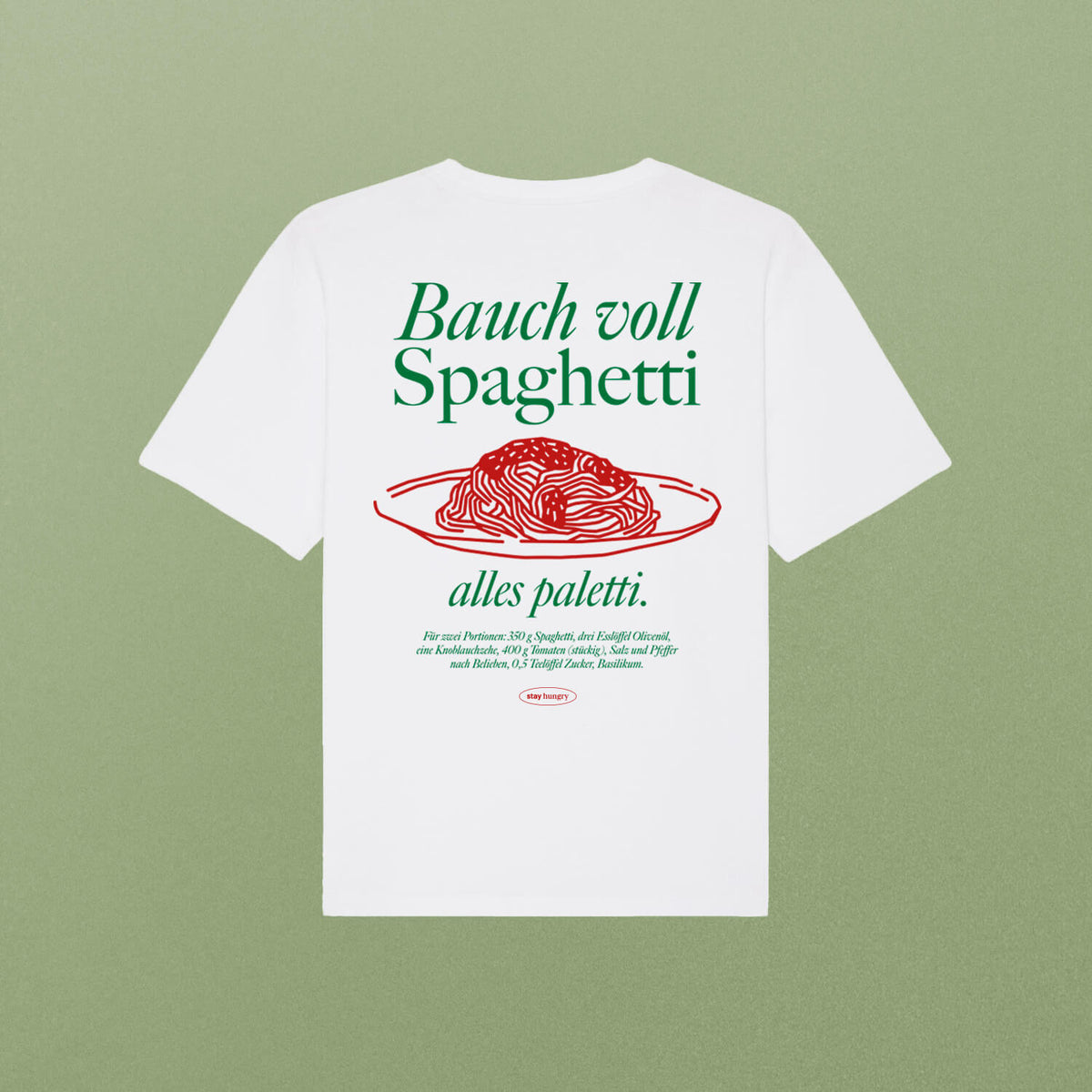 "Bauch voll Spaghetti, alles paletti" T-Shirt (unisex) – B2B